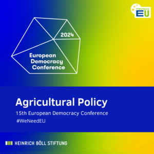 Agricultural Policy talk during 15th European Democracy Conference, in Berlin